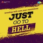 Just Go To Hell - Mukesh Song Download